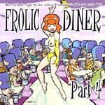 VARIOUS ARTISTS - FROLIC DINER Vol. 6