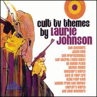 LAURIE JOHNSON - Cult TV Themes