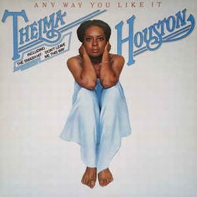 THELMA HOUSTON - Any Way You Like It