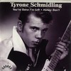 TYRONE SCHMIDLING