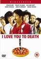 I LOVE YOU TO DEATH  (DVD)