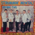 VARIOUS ARTISTS - Strummin Mental Vol. 2