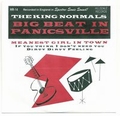 KING NORMALS - Big Beat In Panicsville