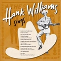 HANK WILLIAMS - Sings