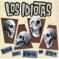 LOS IDIOTAS - Tengo Una Biblia En Casa