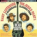 DEAD SOUTH - Easy Listening For Jerks - Part 1